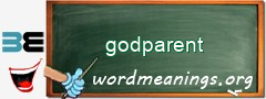 WordMeaning blackboard for godparent